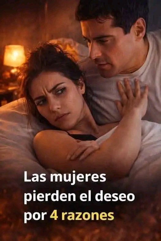 Las mujeres pierden el deseo por estas 4 razones.…